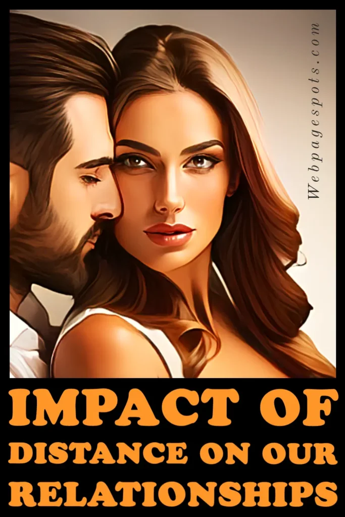 Distance Makes a Couple’s Relationship Better: 9 Cool Facts As a couple in a long-distance relationship, distance brings some benefits as well.