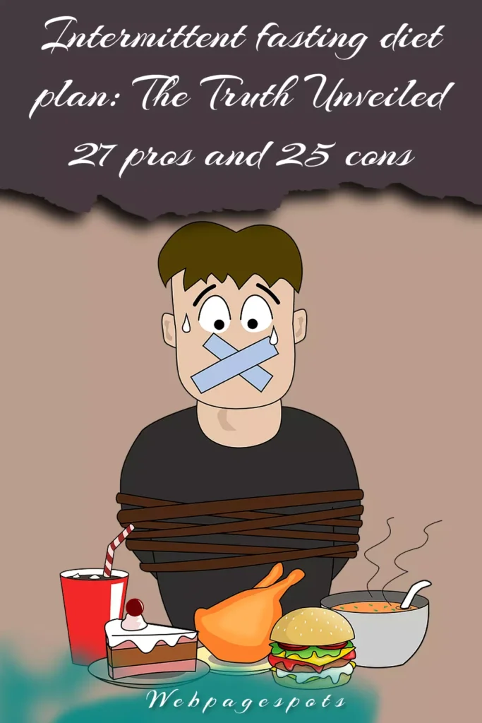 Intermittent fasting diet plan: The Truth Unveiled 27 pros and cons!